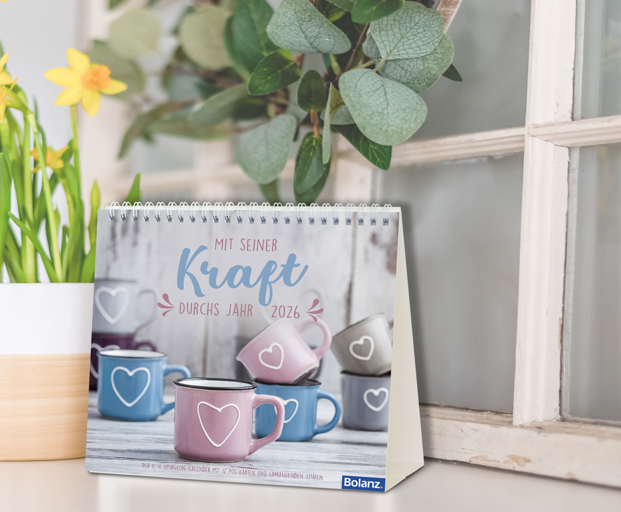 Mit Seiner Kraft 2026 - Tischkalender Mit Seiner Kraft 2026 - Tischkalender