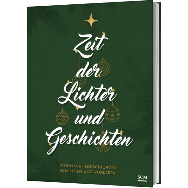 Zeit der Lichter und Geschichten - Weihnachtsgeschichten zum Lesen und Vorlesen