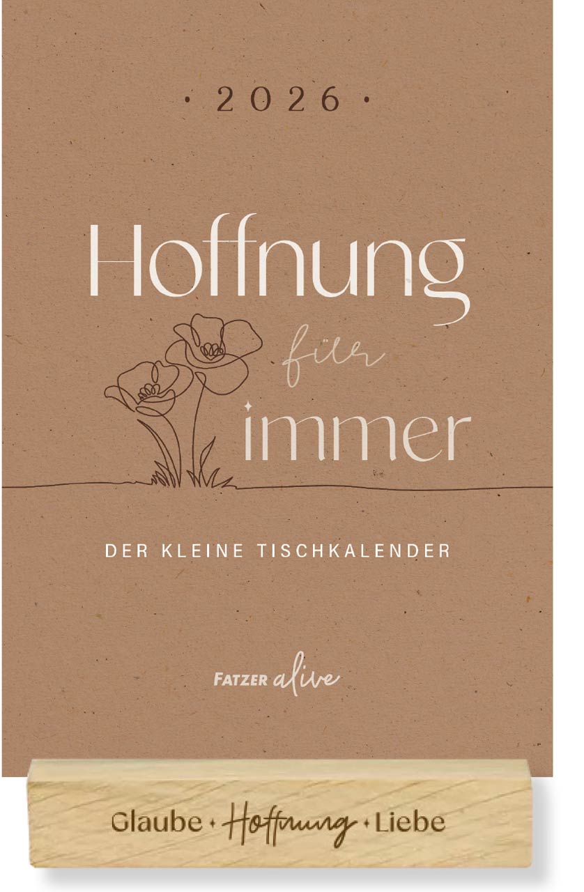 Hoffnung für immer 2026 - Tischkalender mit Holzaufsteller