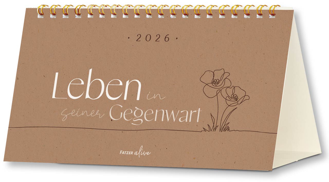 Leben in seiner Gegenwart 2026 - Postkartenkalender