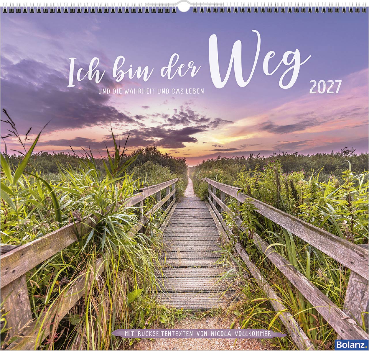 Ich bin der Weg 2027 – Wandkalender