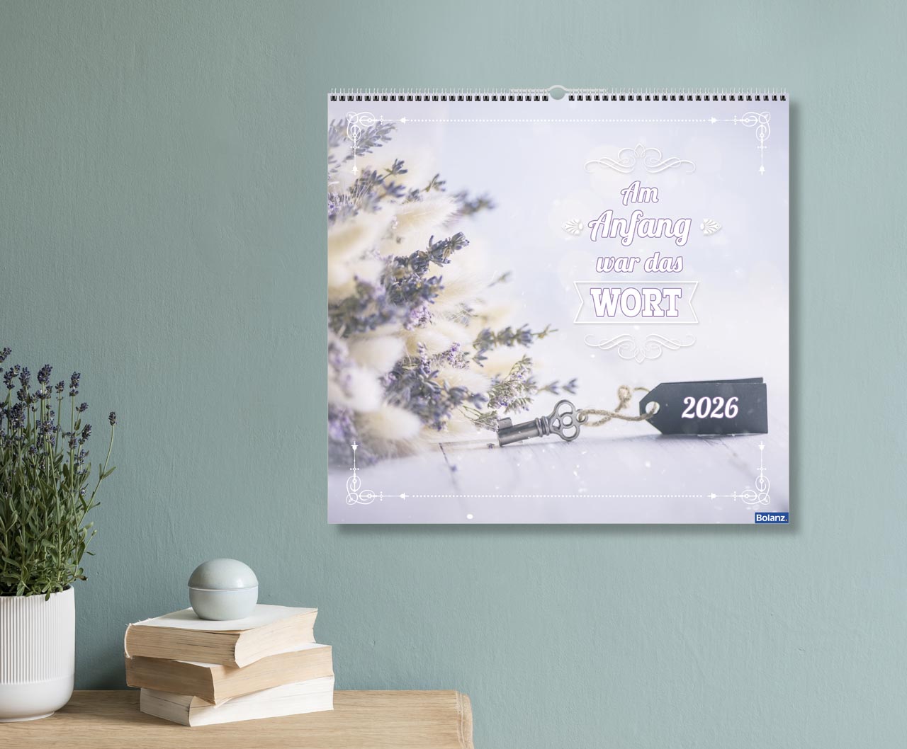 Am Anfang war das Wort 2026 - Wandkalender