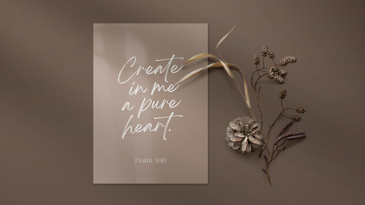 Postkarte Create in me a pure heart