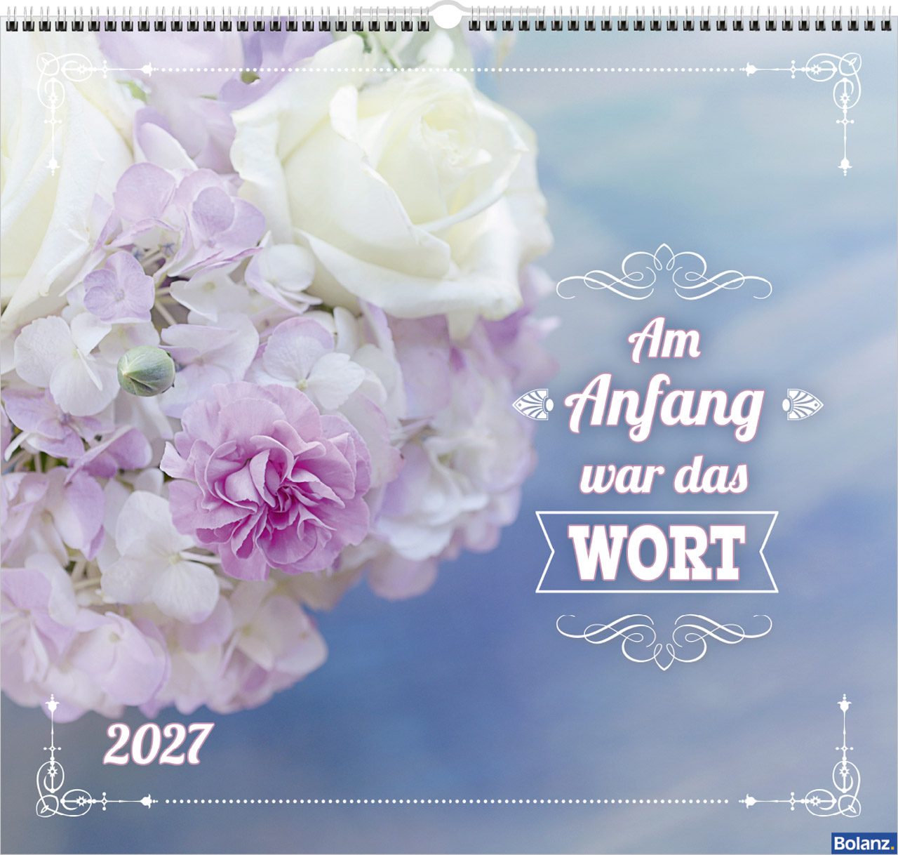 Am Anfang war das Wort 2027 – Wandkalender