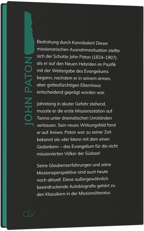 John Paton – Missionar unter Südseekannibalen