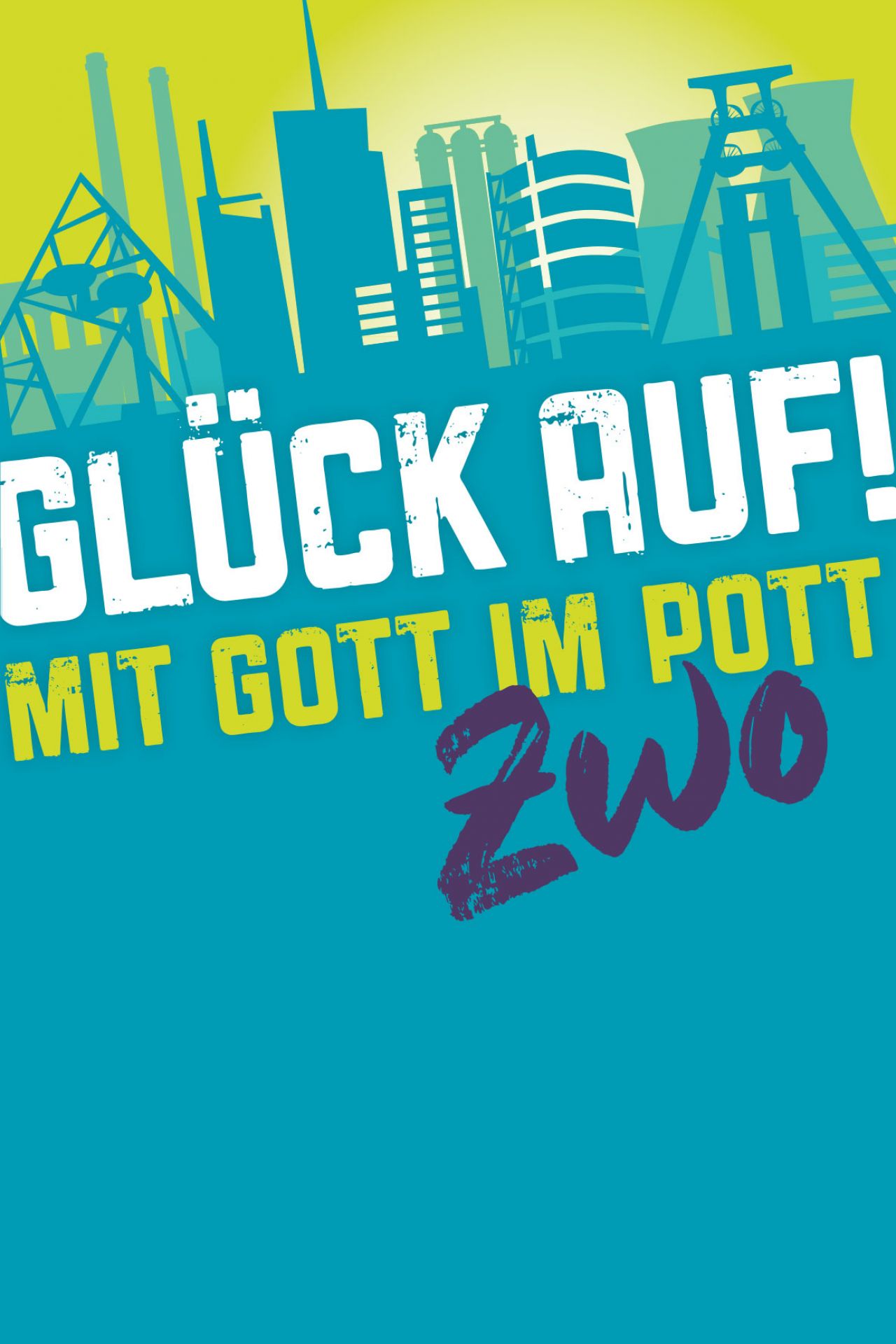 Glück auf!