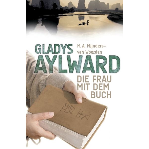 Gladys Aylward - Die Frau mit dem Buch