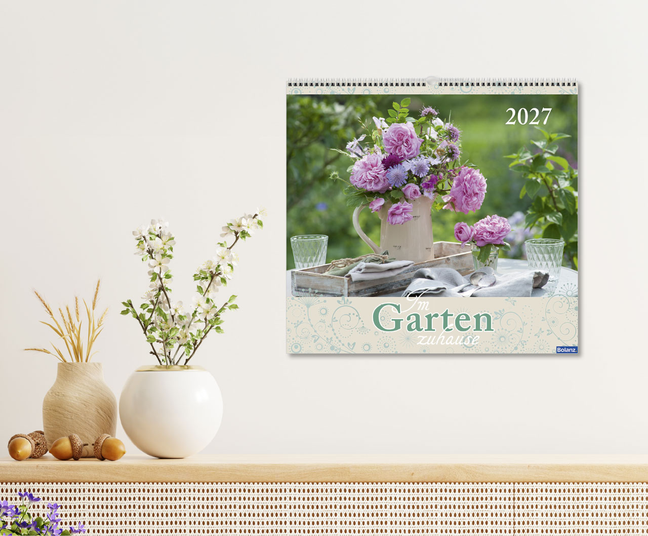 Im Garten zuhause 2027 – Wandkalender