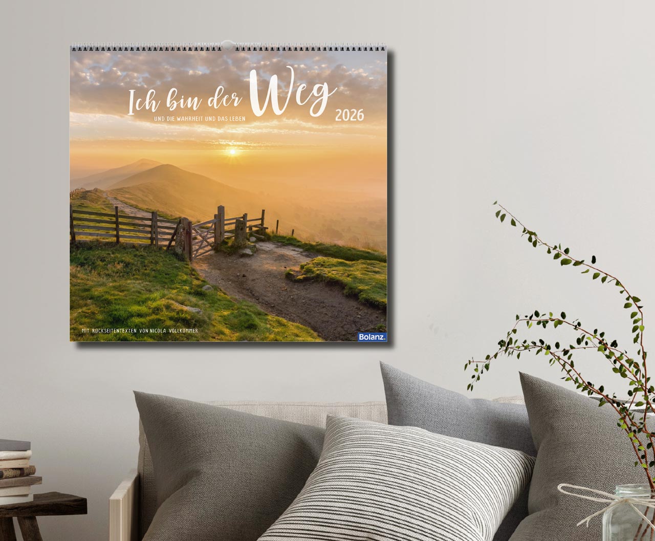 Ich bin der Weg 2026 - Wandkalender