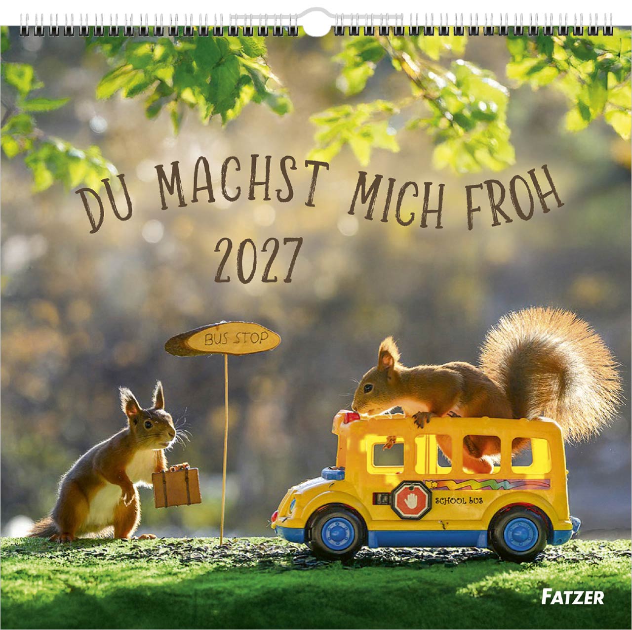 Du machst mich froh 2027 – Wandkalender