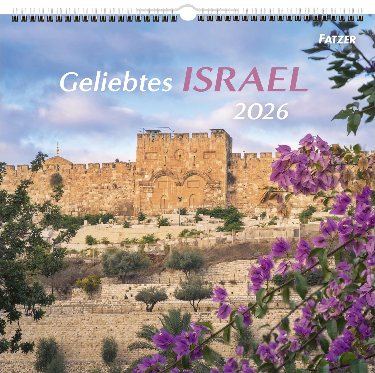 Geliebtes Israel Wandkalender 2026
