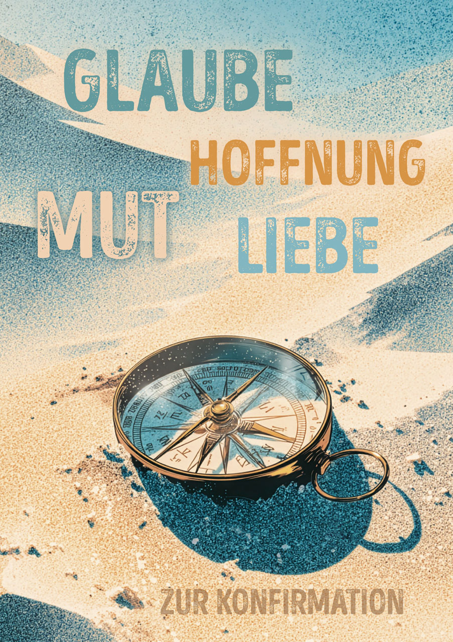 Faltkarte Konfirmation Glaube Hoffnung Mut Liebe