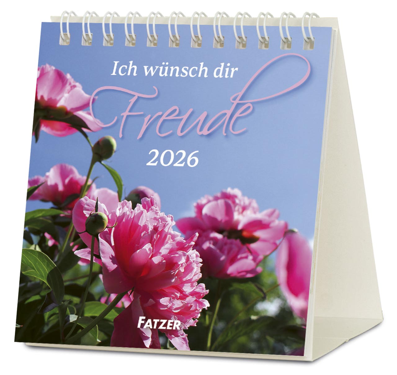 Ich wünsche dir Freude Tischkalender 2026