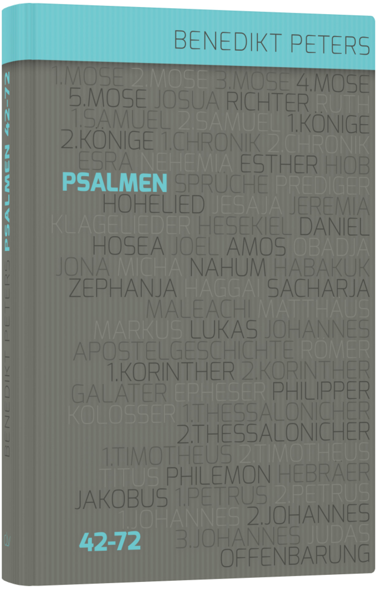 Kommentar zu den Psalmen 42 – 72