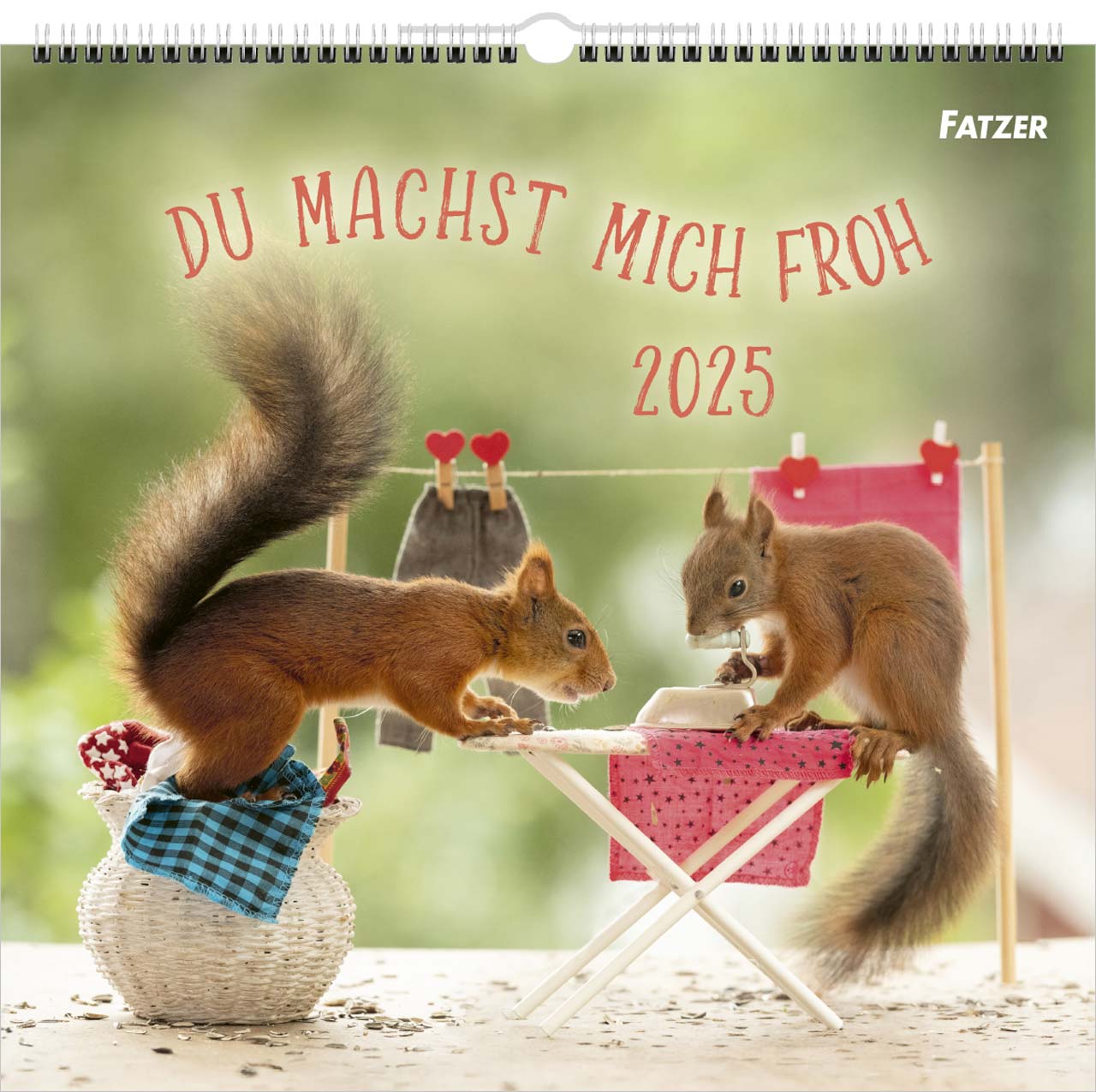 Du machst mich froh - Eichhörnchen Wandkalender