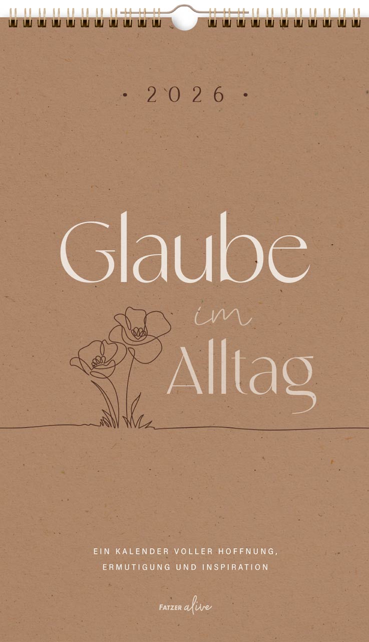 Glaube im Alltag 2026 - Posterkalender