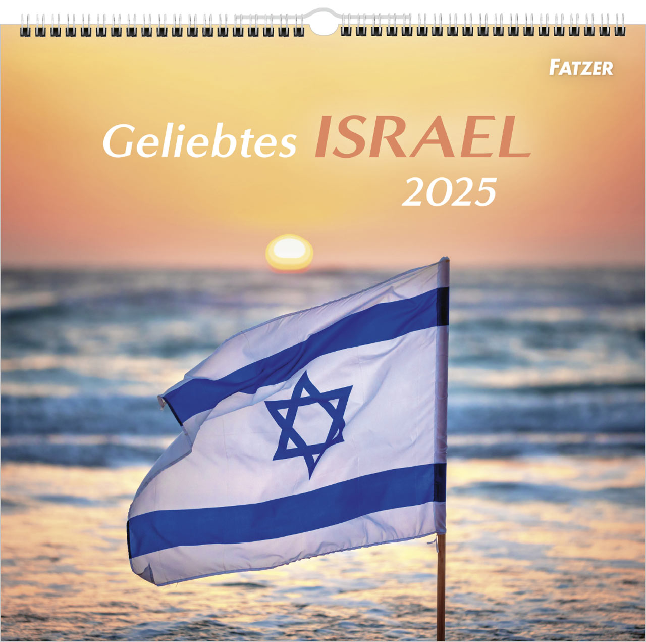 Geliebtes Israel Wandkalender