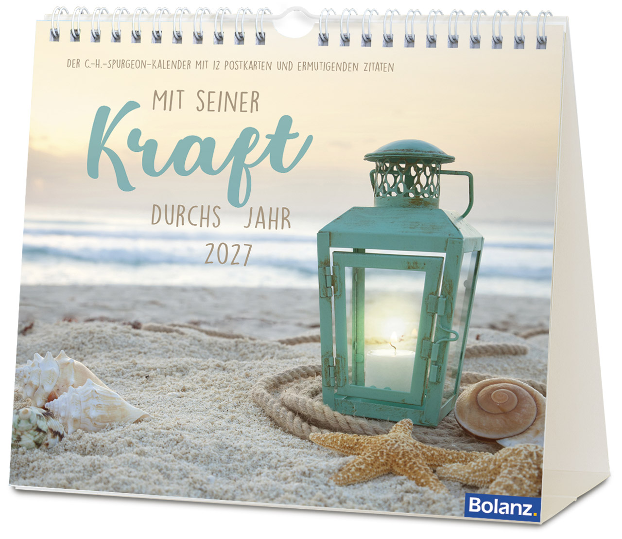 Mit seiner Kraft 2027 – Tischkalender