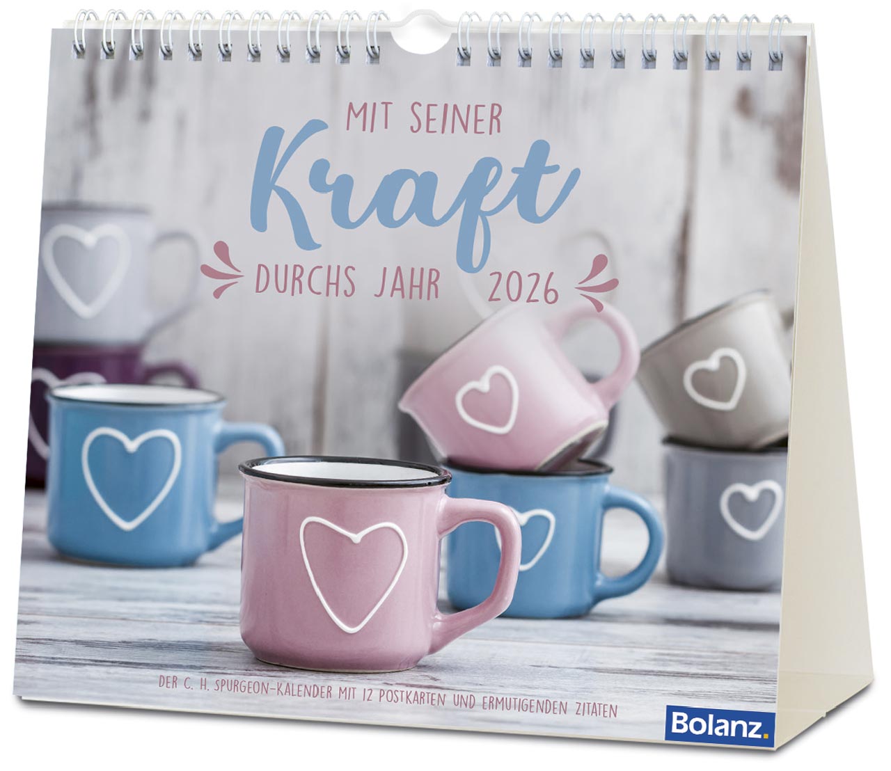 Mit Seiner Kraft 2026 - Tischkalender