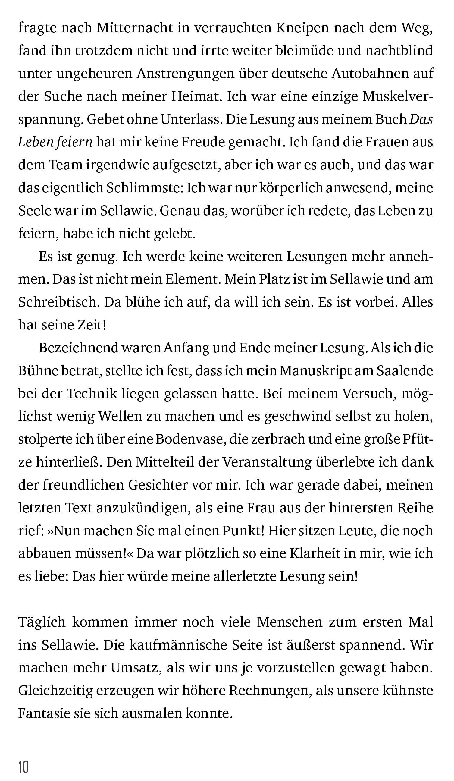 Ich hab noch nie so gern gelebt