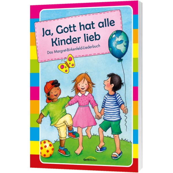 Ja, Gott hat alle Kinder lieb - Liederbuch