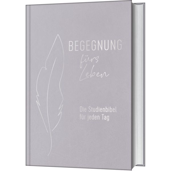 Begegnung fürs Leben, Leder - Die Studienbibel für jeden Tag