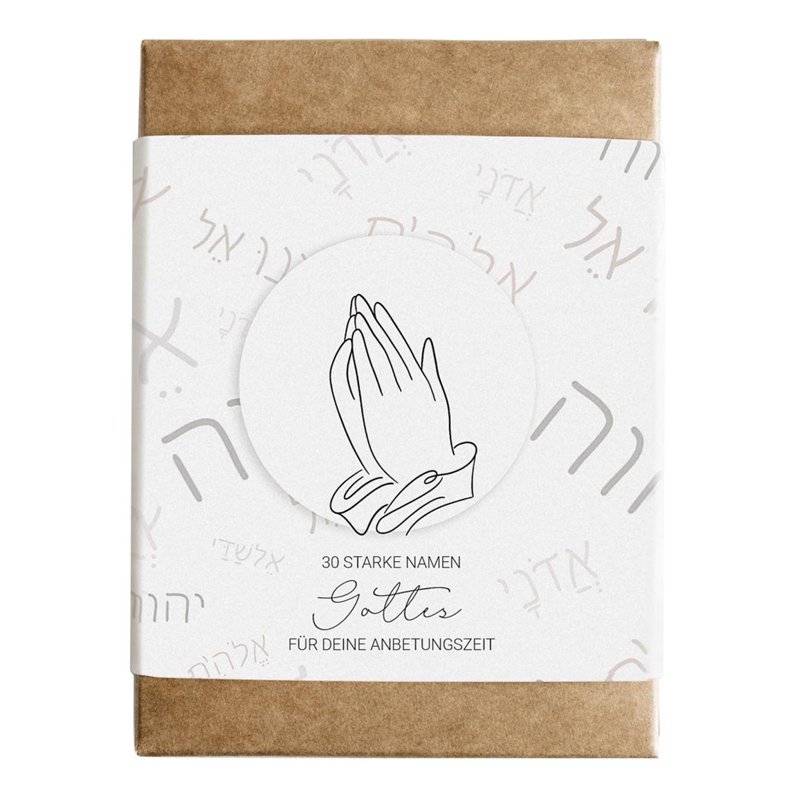 30 starke Namen Gottes fürs Gebet