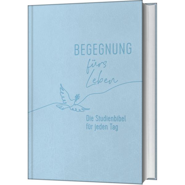 Begegnung fürs Leben, Kunstleder - Die Studienbibel für jeden Tag