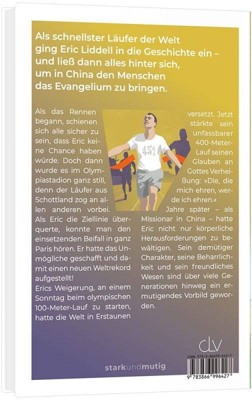 Mehr als olympisches Gold - Die Geschichte von Eric Liddell