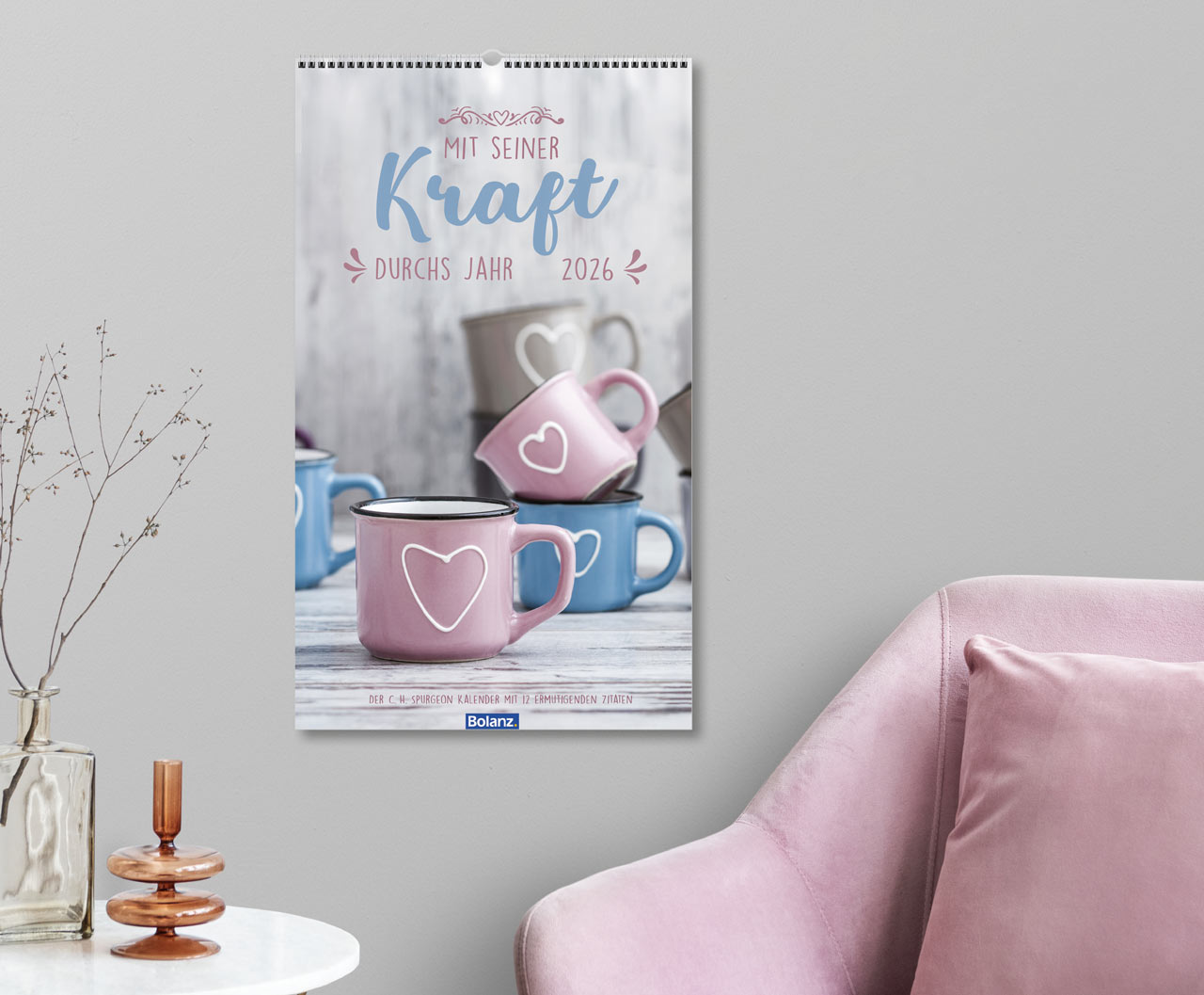 Mit Seiner Kraft 2026 - Posterkalender