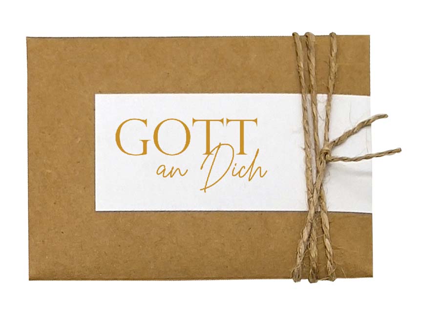 Mutmacher Gott an Dich