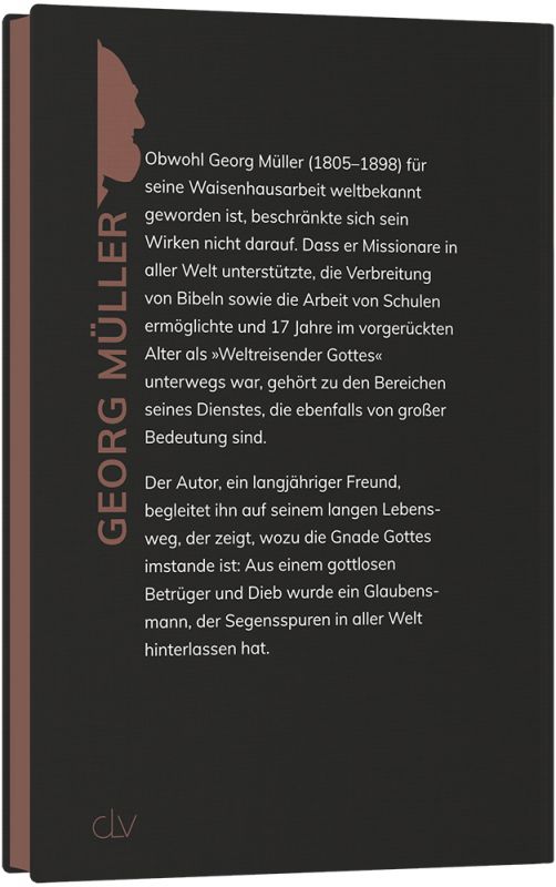 Georg Müller – Niemals enttäuscht