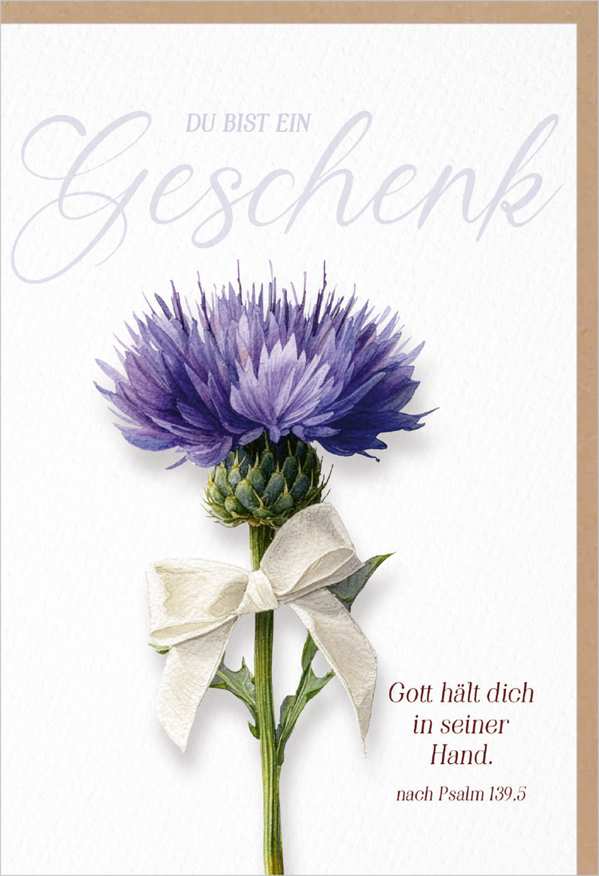 Faltkarte Du bist ein Geschenk