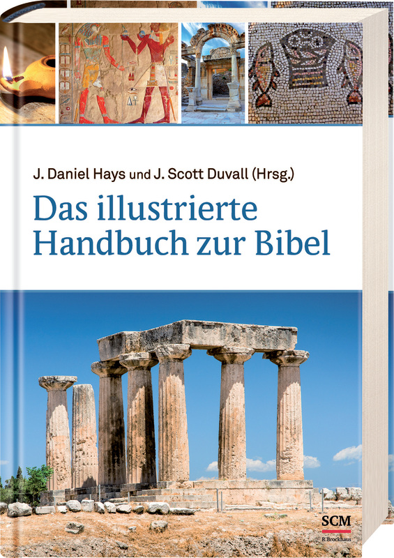 Das illustrierte Handbuch zur Bibel