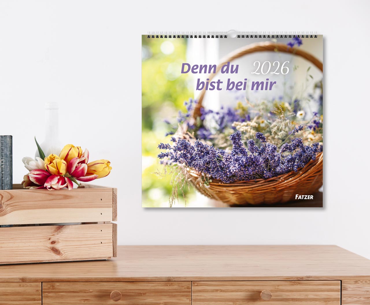 Denn du bist bei mir Wandkalender 2026
