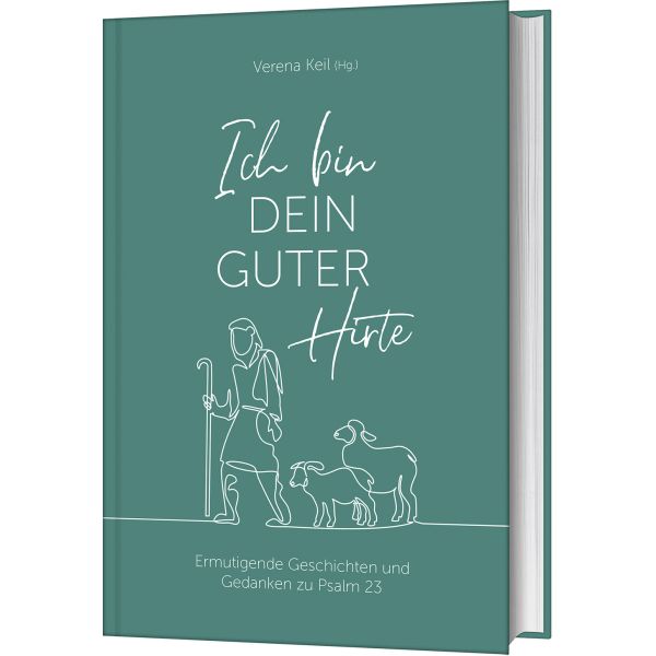 Ich bin dein guter Hirte