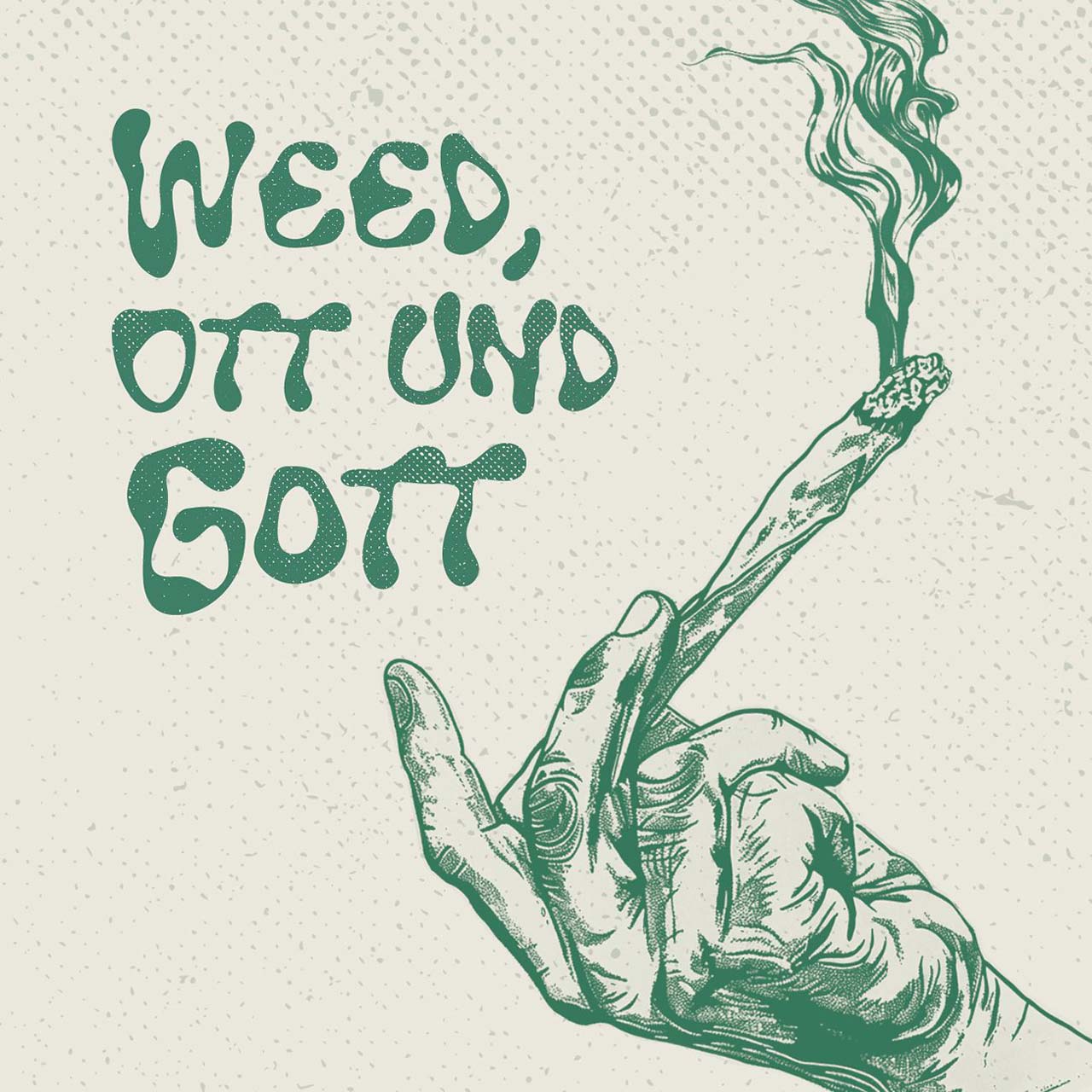 Weed, Ott und Gott