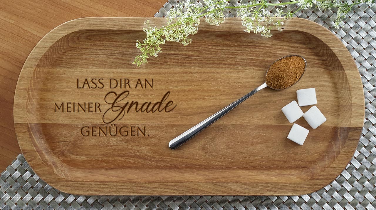 Holz-Tablett - Gnade