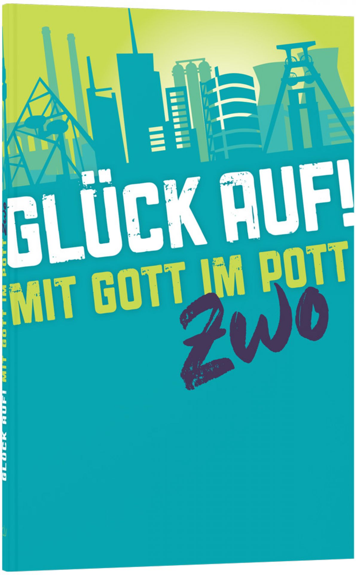 Glück auf!