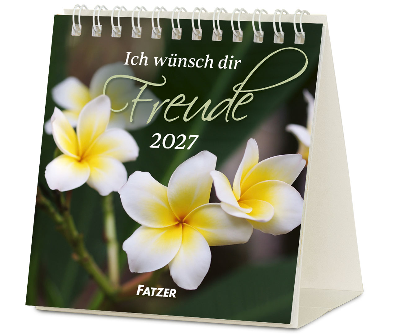 Ich wünsche dir Freude 2027 – Tischkalender