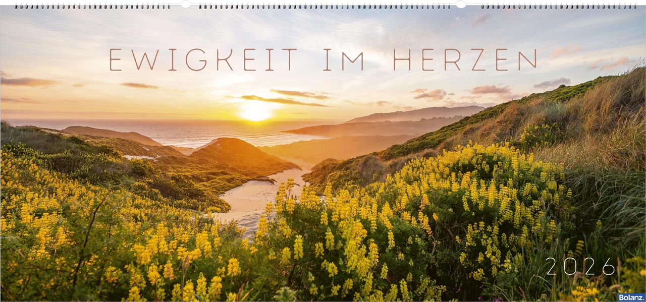 Ewigkeit im Herzen 2026 - Riesenpanoramakalender