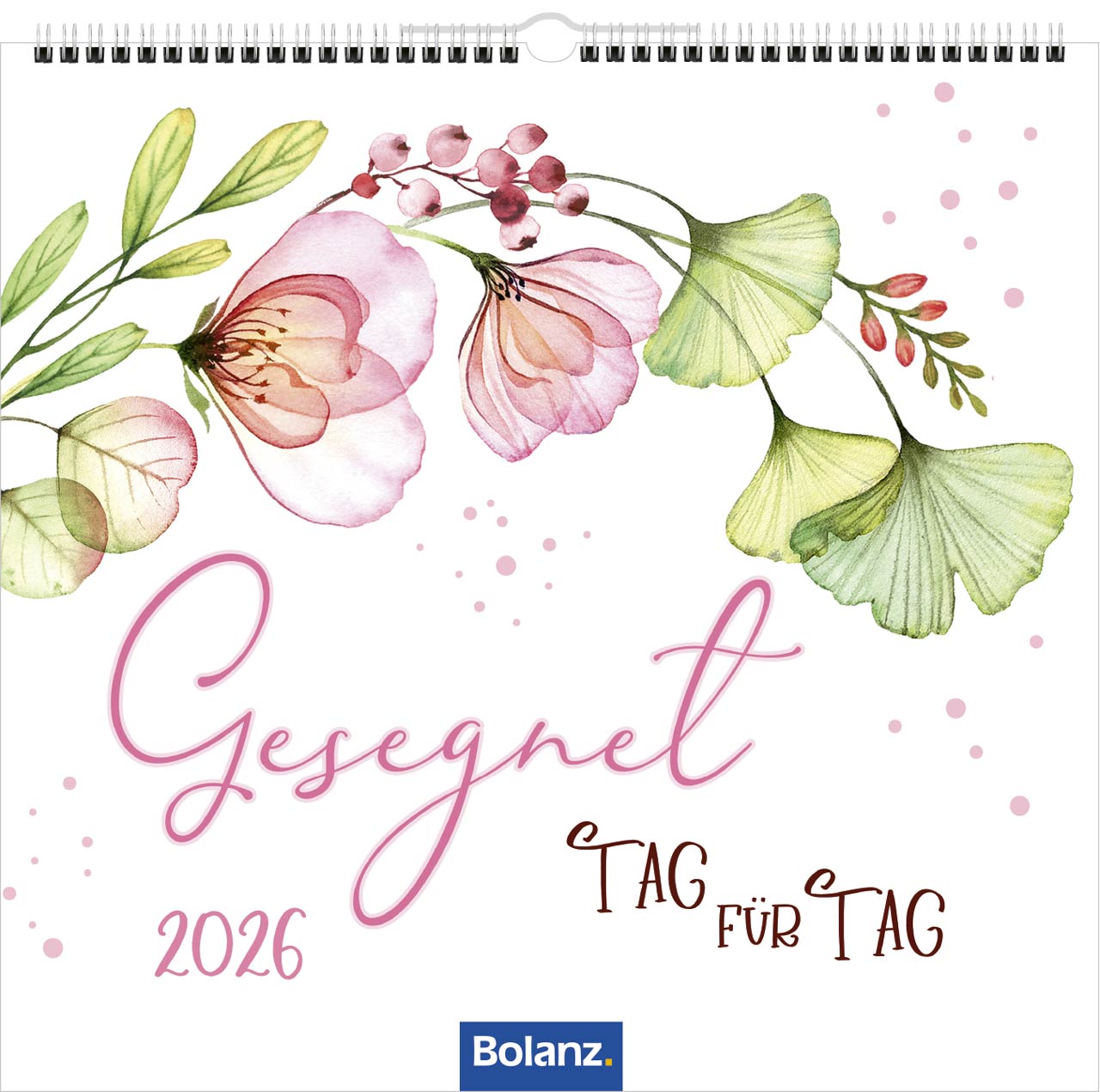Gesegnet Tag für Tag 2026 - Posterkalender
