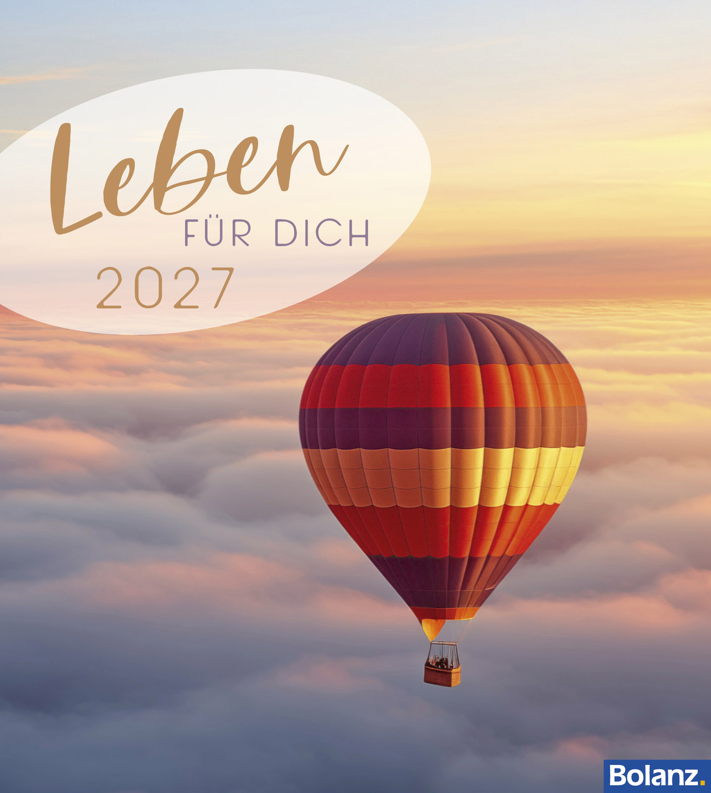 Leben für Dich 2027 – Verteilkalender