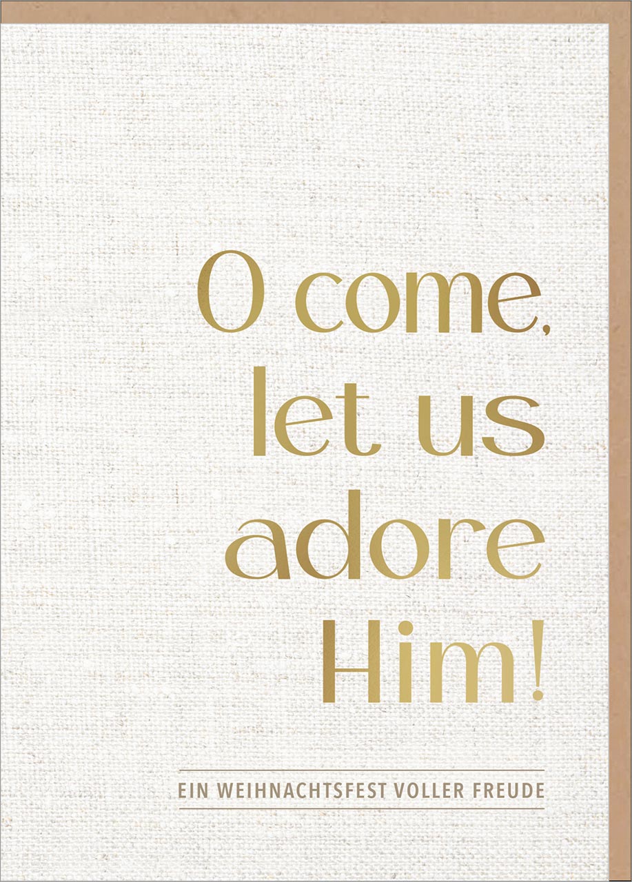 Faltkarte O come let us adore Him!