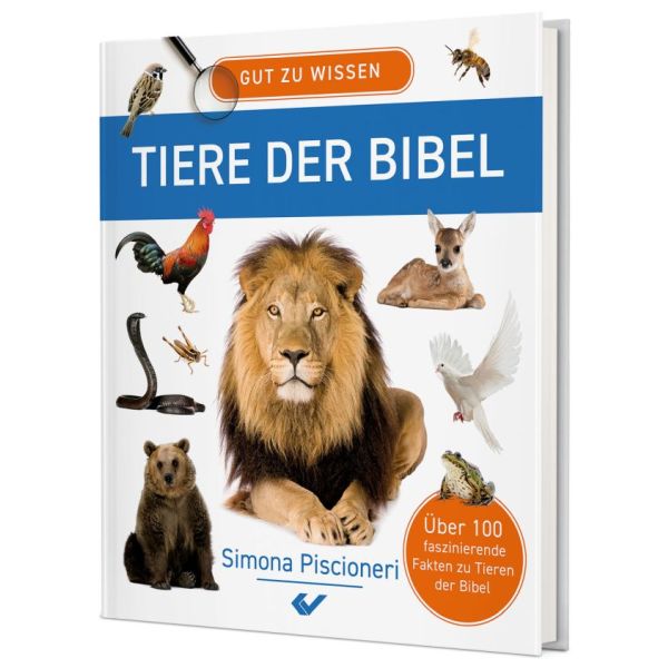 Gut zu wissen - Tiere der Bibel: Über 100 faszinierende Fakten zu Tieren der Bibel