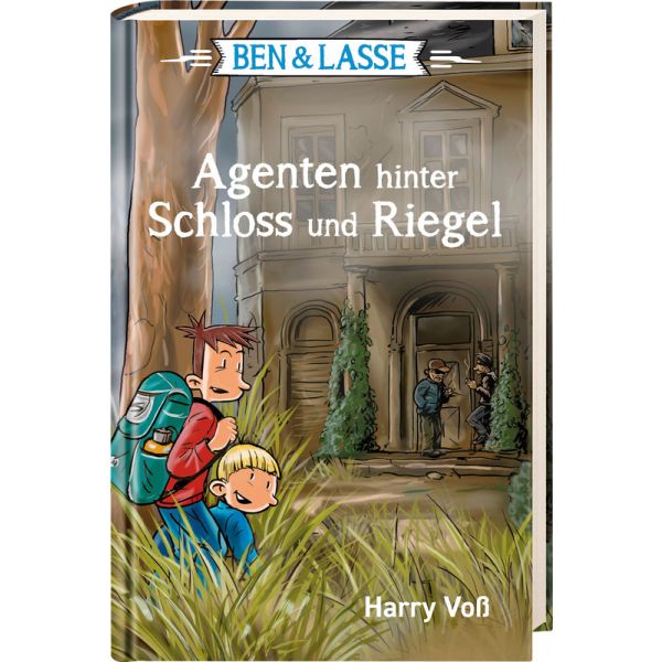 Ben & Lasse - Agenten hinter Schloss und Riegel (Band 4)