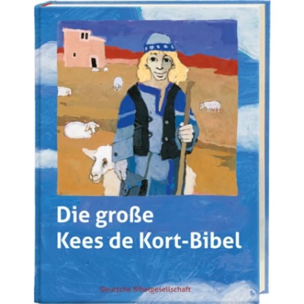 Die große Kees de Kort-Bibel: Mit Audio-CD und Noten/Akkorden