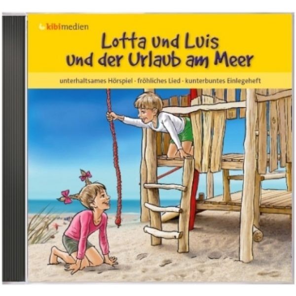 Lotta und Luis und der Urlaub am Meer (Hörbuch-CD)