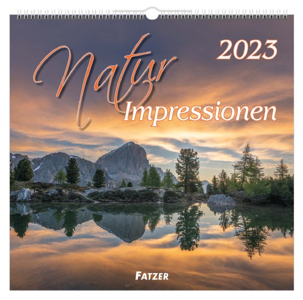 Natur Impressionen 2023 - Wandkalender