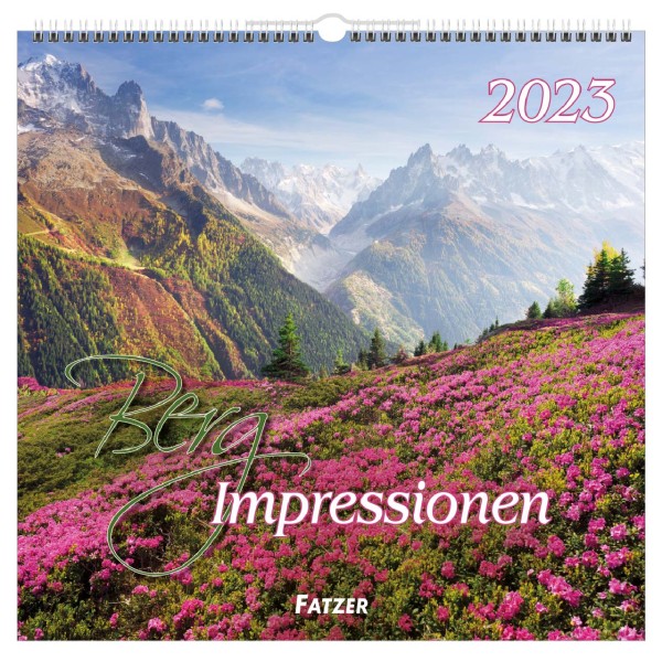 Berg Impressionen 2023 - Wandkalender